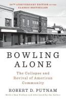 Bowling Alone: Revised And Updated