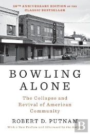 Bowling Alone: Revised And Updated