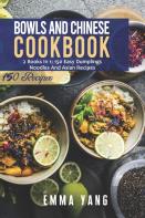 Bowls And Chinese Cookbook