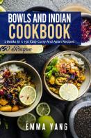 Bowls And Indian Cookbook