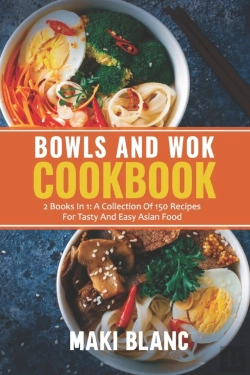 Bertrand.pt - Bowls And Wok Cookbook