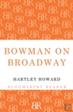 Bertrand.pt - Bowman On Broadway