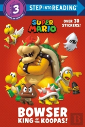 Bowser: King Of The Koopas! (Nintendo)