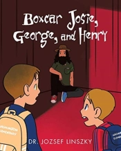Boxcar Josie, George, And Henry