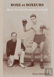 Boxe Et Boxeurs - Marins-Portraits-Olympiades-Carnavals