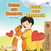 Boxer And Brandon (English Irish Bilingual Children'S Book)