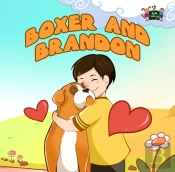 Boxer And Brandon