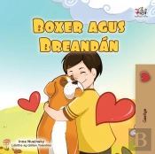 Boxer And Brandon (Irish Book For Kids)