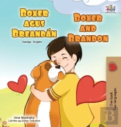 Boxer And Brandon (Irish English Bilingual Children'S Book)