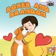 Boxer And Brandon