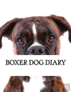 Bertrand.pt - Boxer Dog Diary