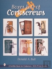 Boxes Full Of Corkscrews