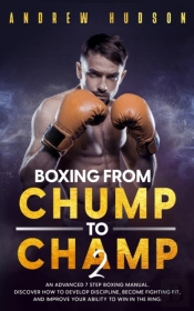 Boxing From Chump To Champ 2