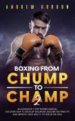 Boxing From Chump To Champ 2