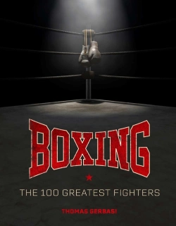 Bertrand.pt - Boxing: The 100 Greatest Fighters