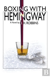 Boxing With Hemingway