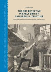 Boy Detective In Early British Children'S Literature