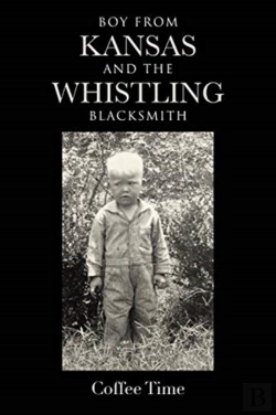 Bertrand.pt - Boy From Kansas And The Whistling Blacksmith