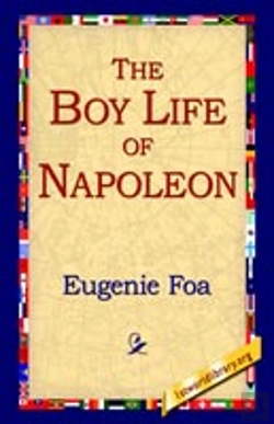 Bertrand.pt - Boy Life Of Napoleon