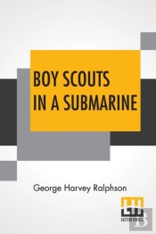 Boy Scouts In A Submarine