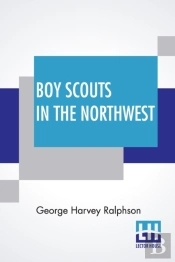 Boy Scouts In The Northwest
