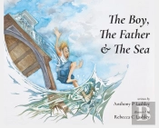 Boy The Father The Sea