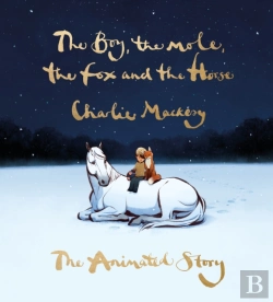 Bertrand.pt - Boy, The Mole, The Fox And The Horse: The Animated Story