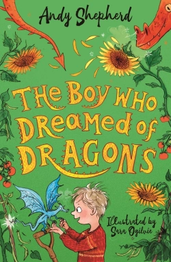 Bertrand.pt - Boy Who Dreamed Of Dragons (The Boy Who Grew Dragons 4)