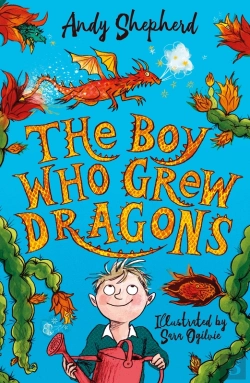 Bertrand.pt - Boy Who Grew Dragons (The Boy Who Grew Dragons 1)