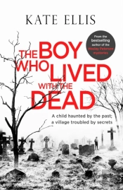 Boy Who Lived With The Dead
