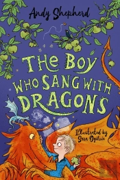 Boy Who Sang With Dragons (The Boy Who Grew Dragons 5)
