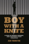 Boy With A Knife