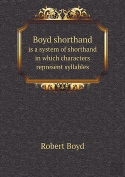 Bertrand.pt - Boyd Shorthand Is A System Of Shorthand In Which Characters Represent Syllables