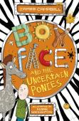Boyface And The Uncertain Ponies