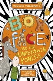 Boyface And The Uncertain Ponies