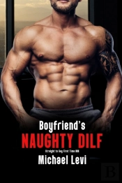 Boyfriend'S Naughty Dilf