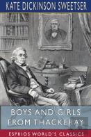 Boys And Girls From Thackeray (Esprios Classics)