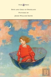 Boys And Girls Of Bookland - Pictured By Jessie Willcox Smith