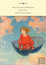 Boys And Girls Of Bookland - Pictured By Jessie Willcox Smith