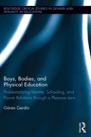 Boys, Bodies, And Physical Education