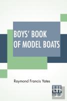 Boys' Book Of Model Boats