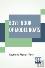 Boys' Book Of Model Boats