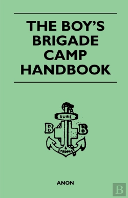 Bertrand.pt - Boy'S Brigade Camp Handbook
