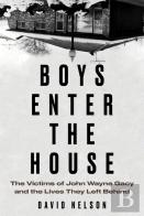 Boys Enter The House