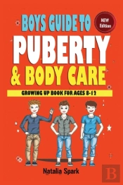 Boys Guide To Puberty And Bodycare
