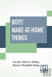 Boys' Make-At-Home Things