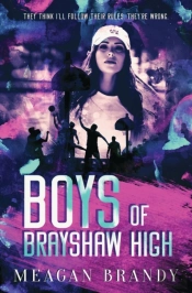 Boys Of Brayshaw High