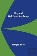 Boys Of Oakdale Academy