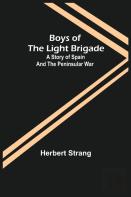 Boys Of The Light Brigade