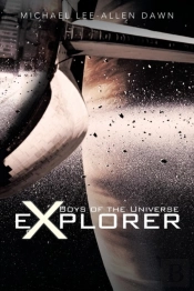 Boys Of The Universe Explorer
